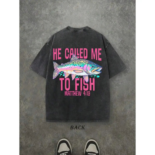 [100% Cotton] Lightweight Printed Retro Washed T-Shirt Double Sided Printed (230 Pure Cotton T-Shirt) 'HE CALLED ME TO FISH' Letter And FISH Pattern Print, Mens TShirt, Mens Shirt Casual, Comfortable, Fashionable T-Shirt, Street Style Cotton