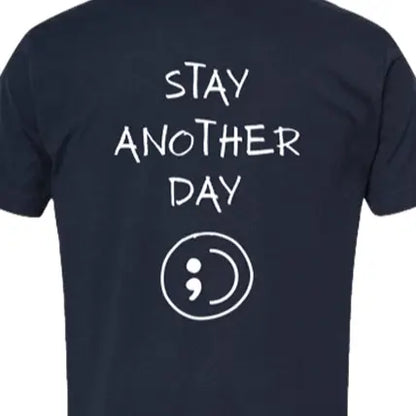 Stay Another Day Men's Graphic Cotton T-Shirt, Casual Streetwear Crewneck with Minimalist Style for Mental Health Awareness